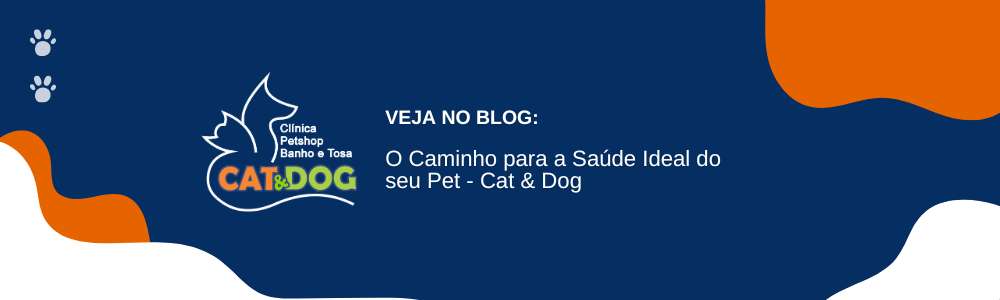 O Caminho para a Saúde Ideal do seu Pet - Cat & Dog